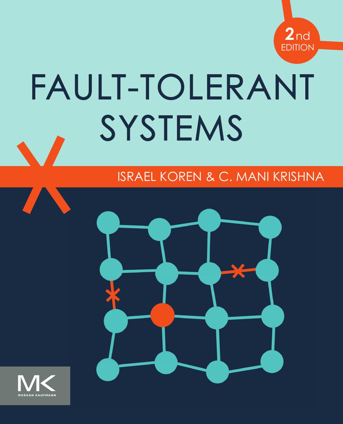 Faulttolerant Systems Israel Koren C Mani Krishna