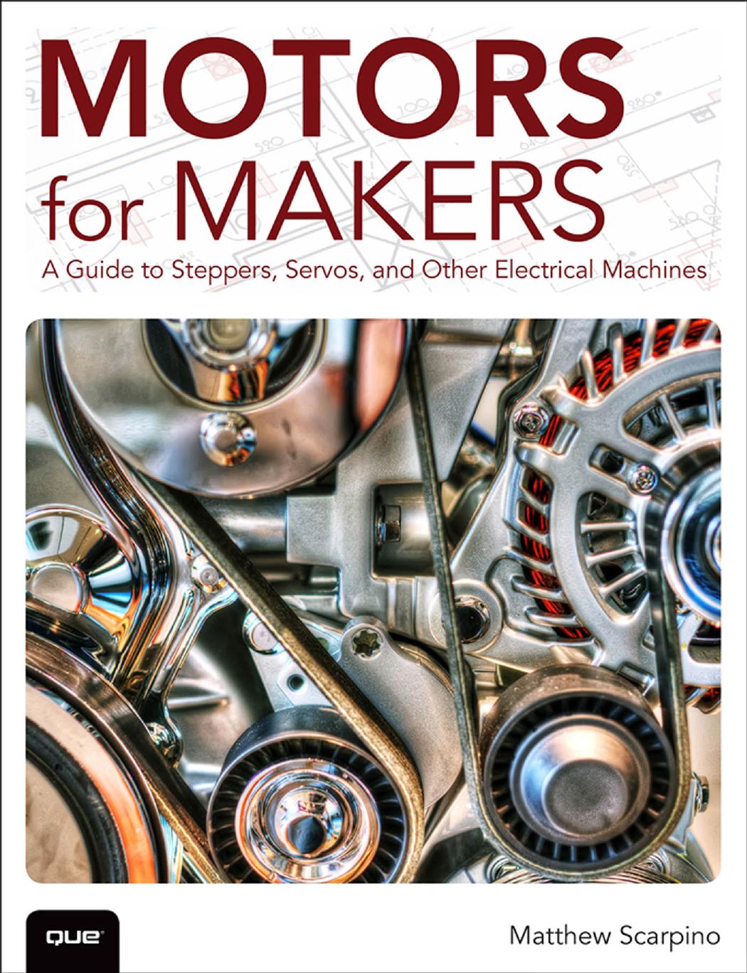 Motors For Makers Matthew Scarpino