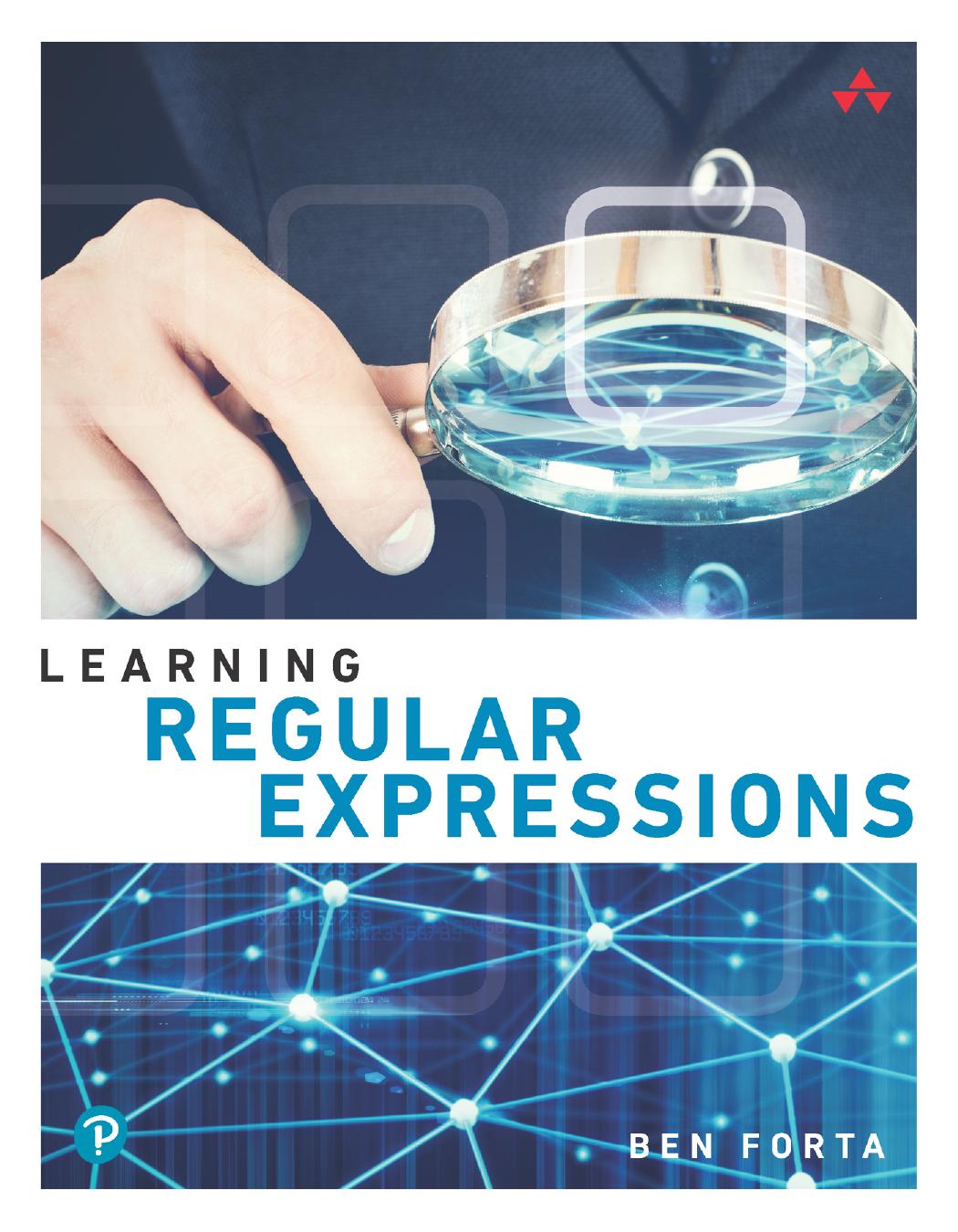 Learning Regular Expressions Ben Forta