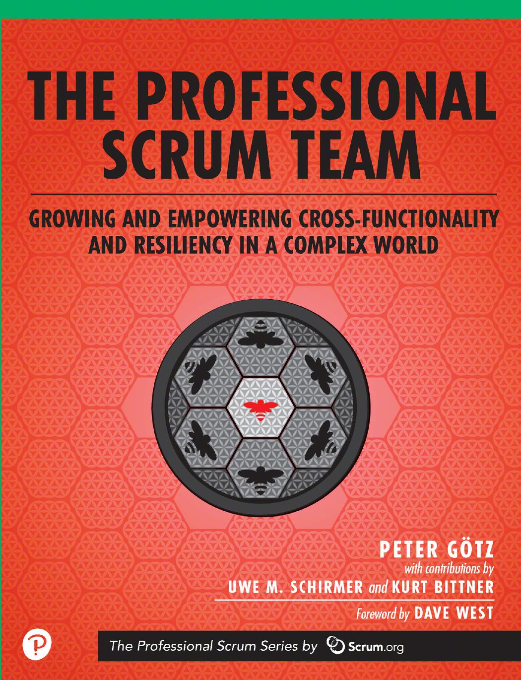 The Professional Scrum Team Peter Gtz Uwe M Schirmer