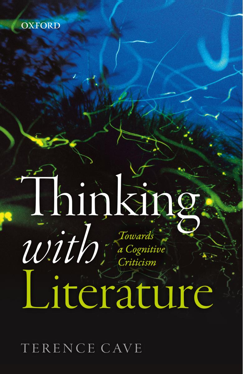 Thinking With Literature Towards A Cognitive Criticism Terence Cave