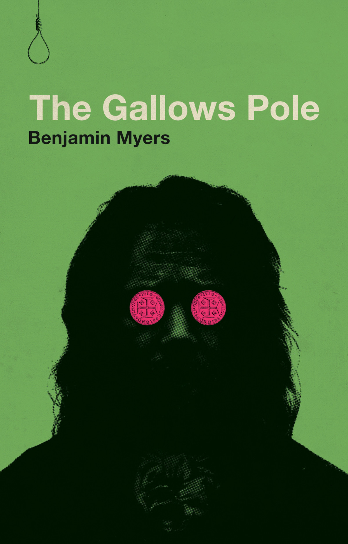 The Gallows Pole Benjamin Myers