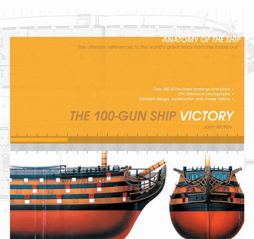 The 100gun Ship Victory Revised John Mckay