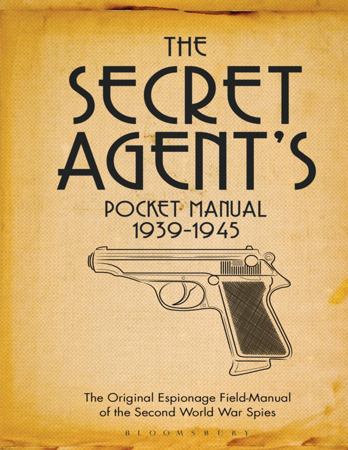 The Secret Agents Pocket Manual Stephen Bull