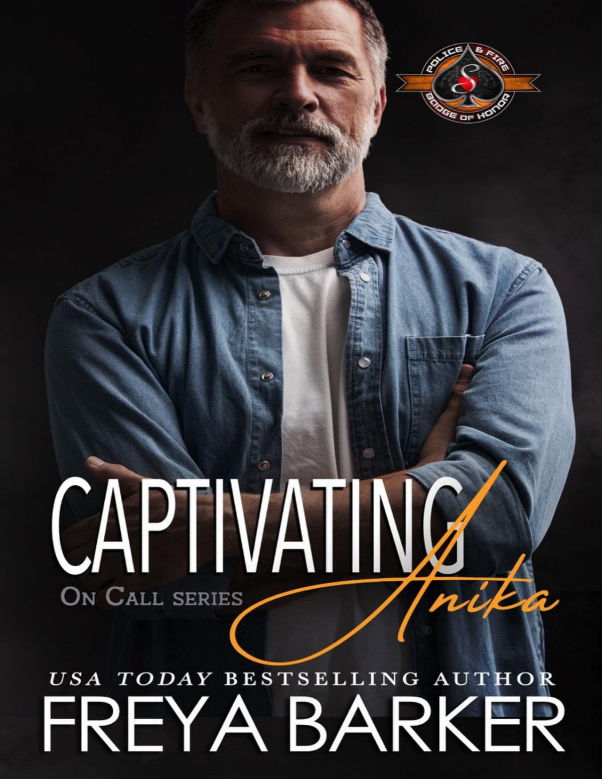 Captivating Anika Police And Fire Operation Alpha On Call Book 9 Freya Barker Operation Alpha