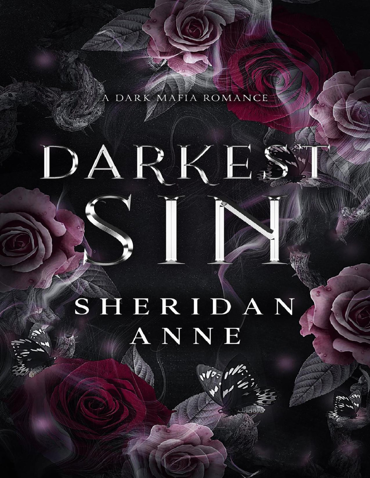 Darkest Sin A Dark Mafia Romance Sheridan Anne