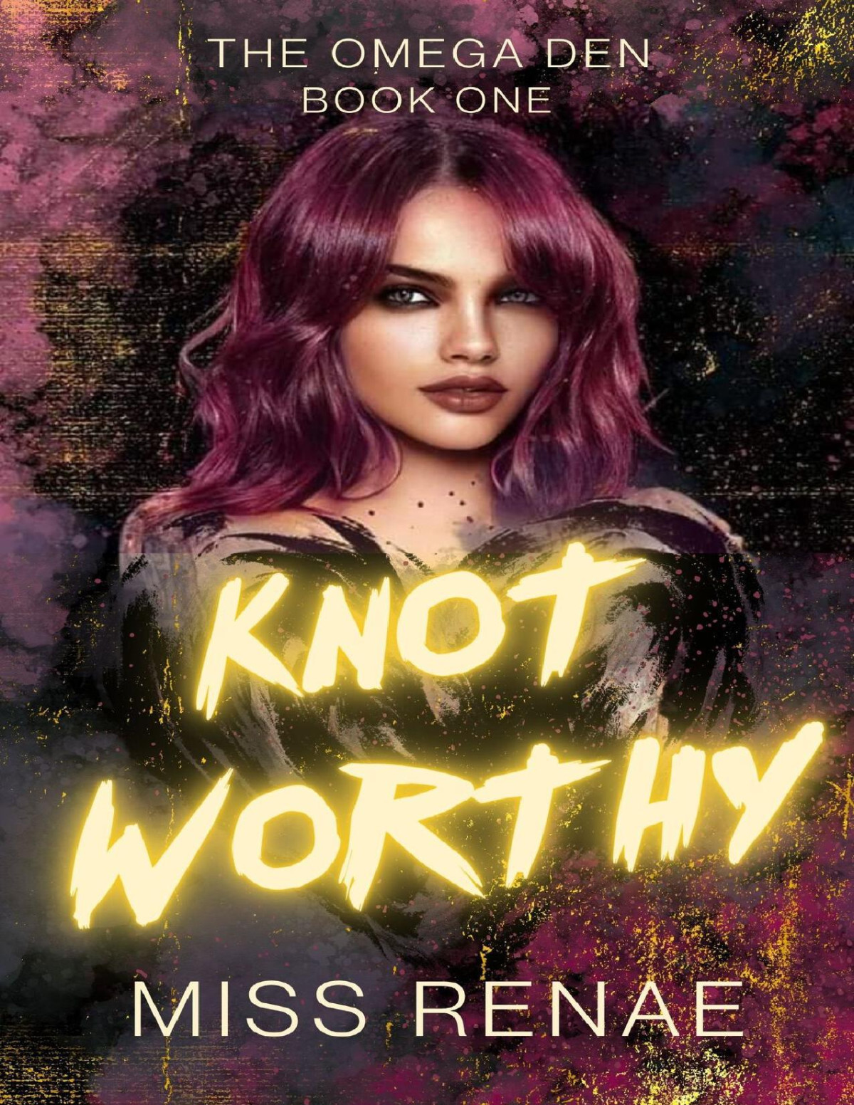 Knot Worthy The Omega Den Book 1 Miss Renae Sterling City Omegaverse