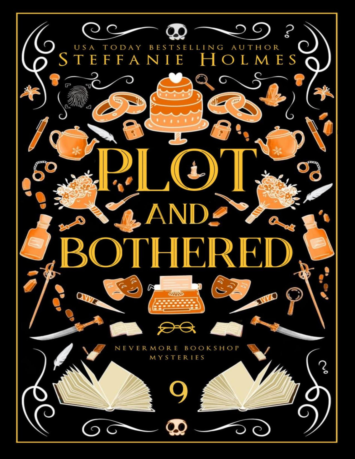 Plot And Bothered A Cozy Fantasy With Spice Nevermore Bookshop Mysteries Book 9 Steffanie Holmes