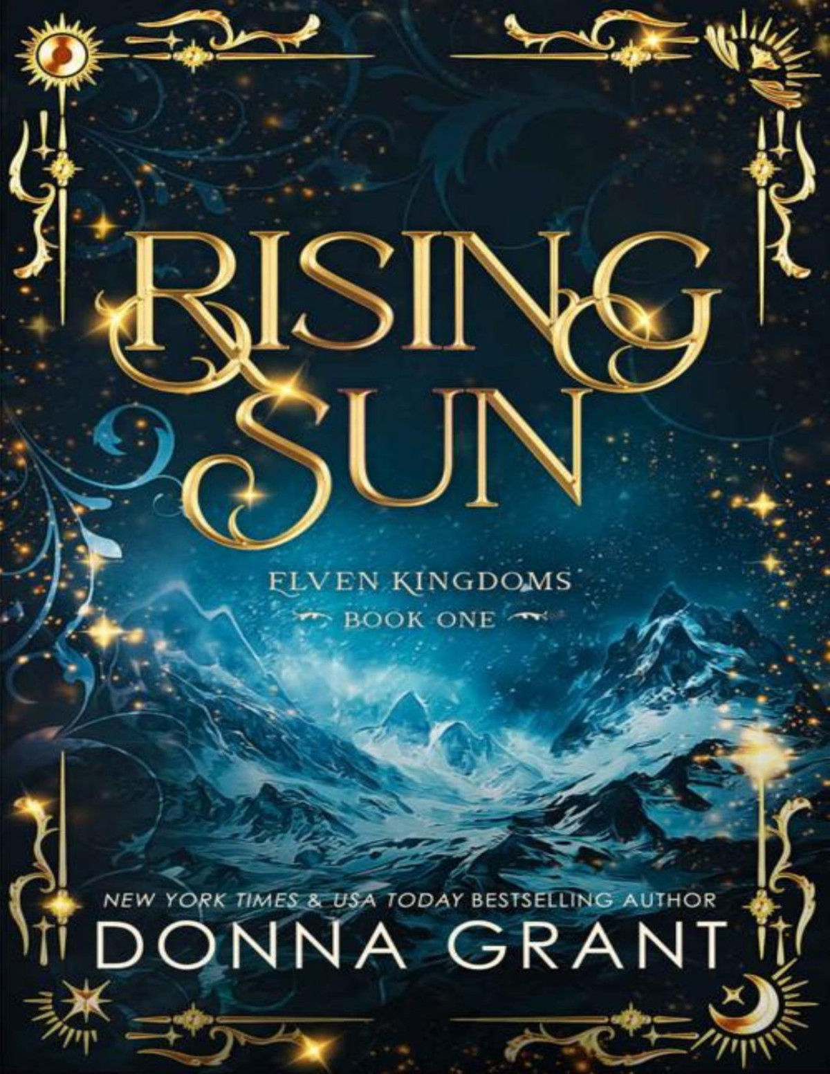 Rising Sun Elven Kingdoms Book 1 Donna Grant