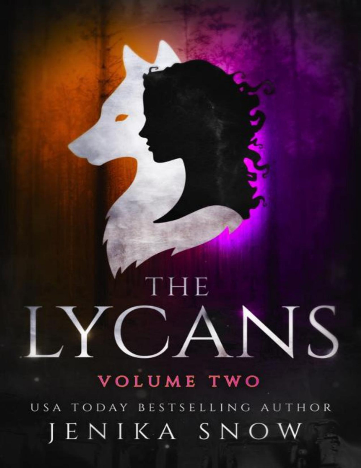 The Lycans Volume Two Jenika Snow
