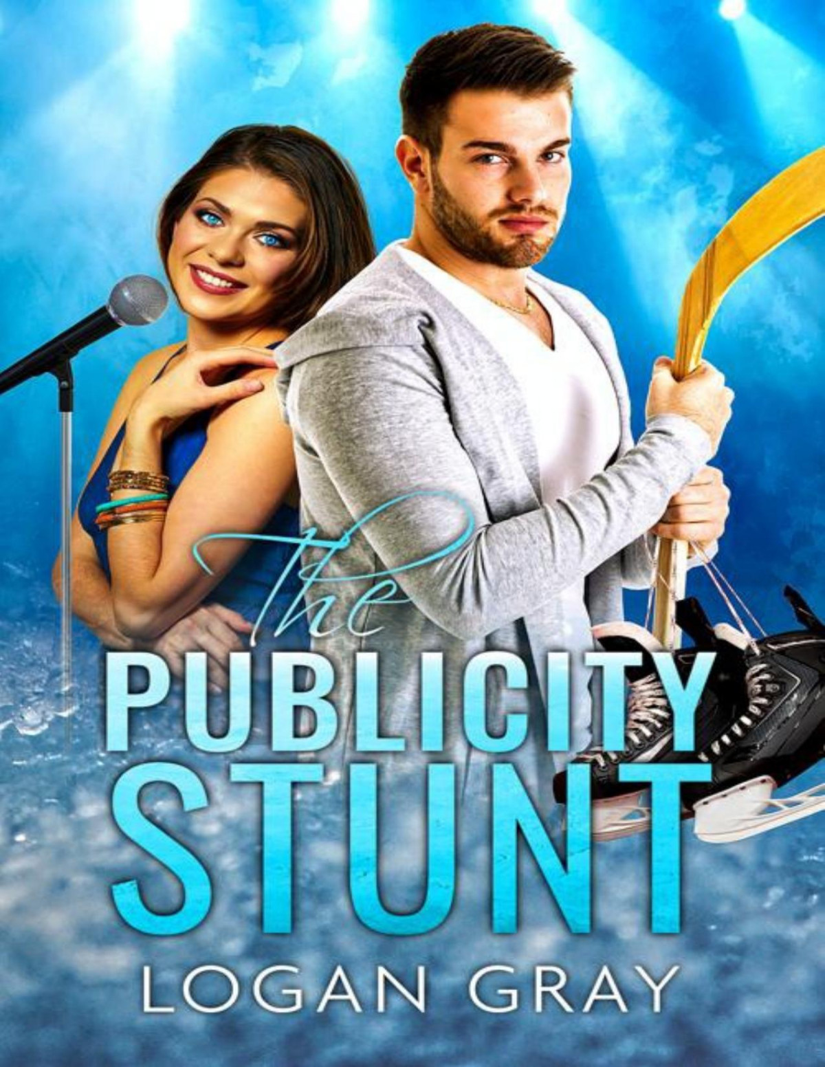 The Publicity Stunt Logan Gray