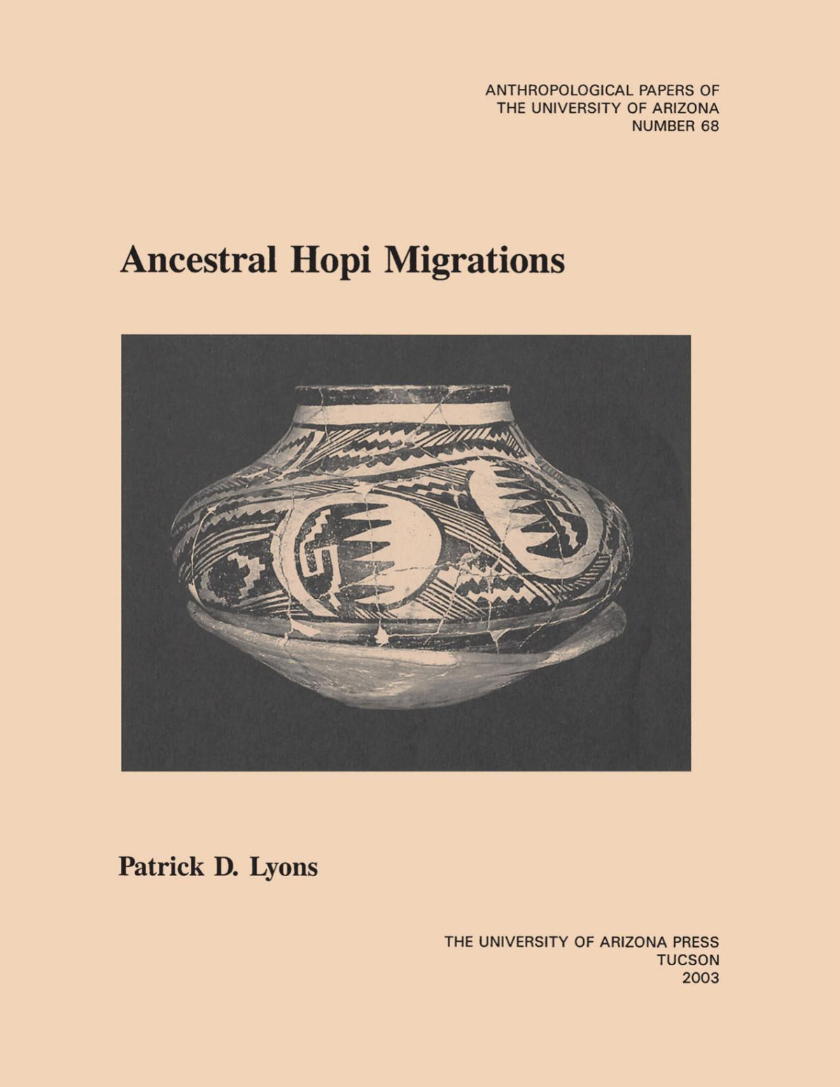 Ancestral Hopi Migrations Patrick D Lyons