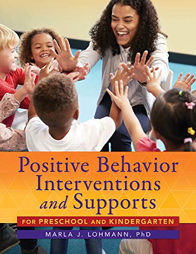 Positive Behavior Interventions And Supports For Preschool And Kindergarten Lohmann