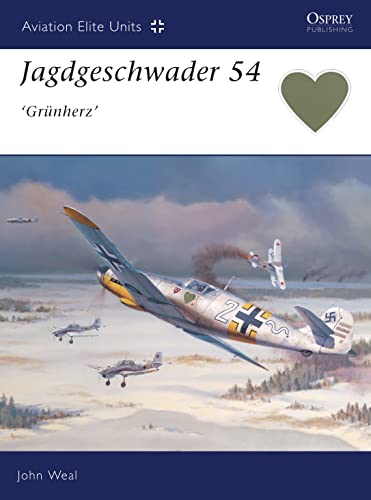 Jagdgeschwader 54 Grnherz John Weal