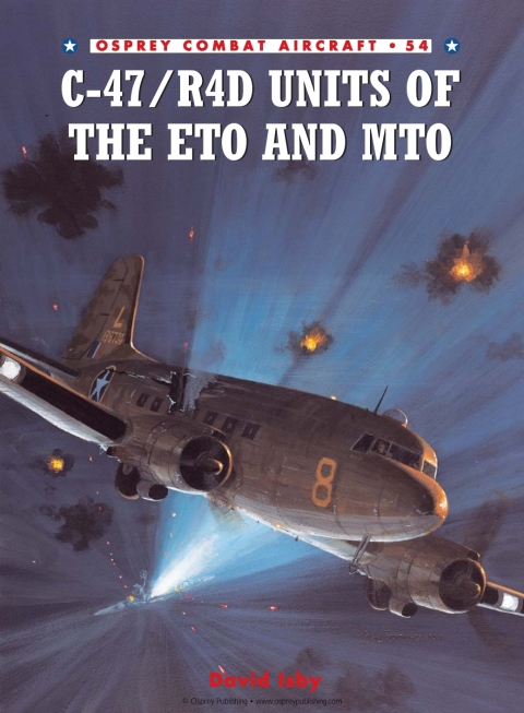 C47r4d Units Of The Eto And Mto 1st Edition David Isby
