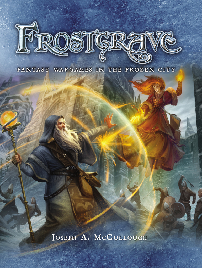 Fantasy Wargames In The Frozen City Joseph A Mccullough