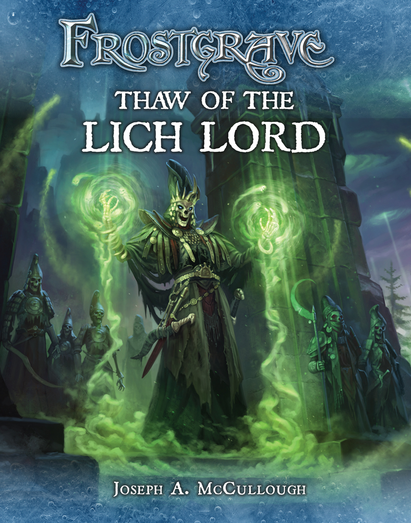 Thaw Of The Lich Lord Joseph A Mccullough