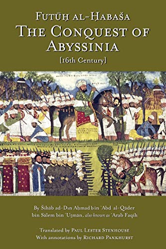 Futuh Alhabasha The Conquest Of Abyssinia Futuh Alhabasa Utman