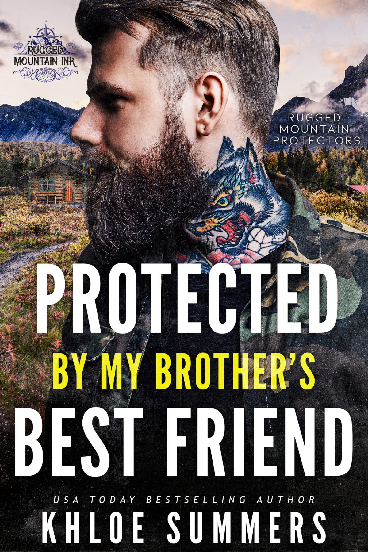 Protected By My Brothers Best Friend Khloe Summers