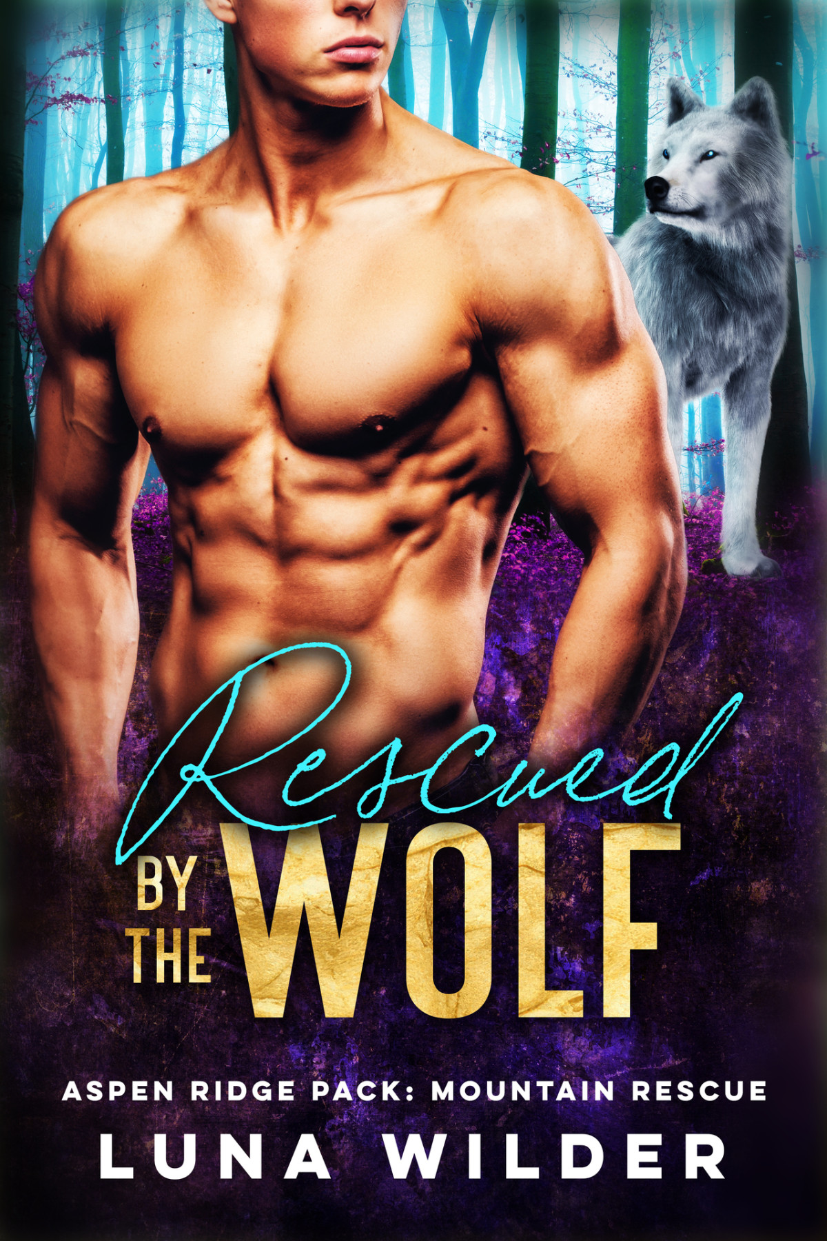 Rescued By The Wolf Luna Wilder