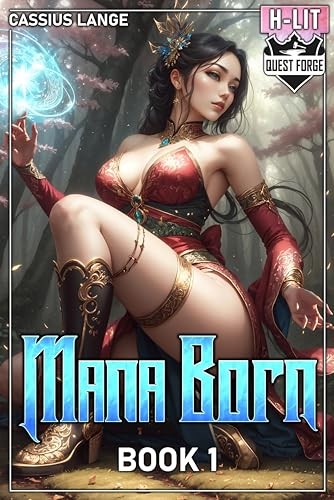 Mana Born 1 A Cultivationprogression Series Cassius Lange