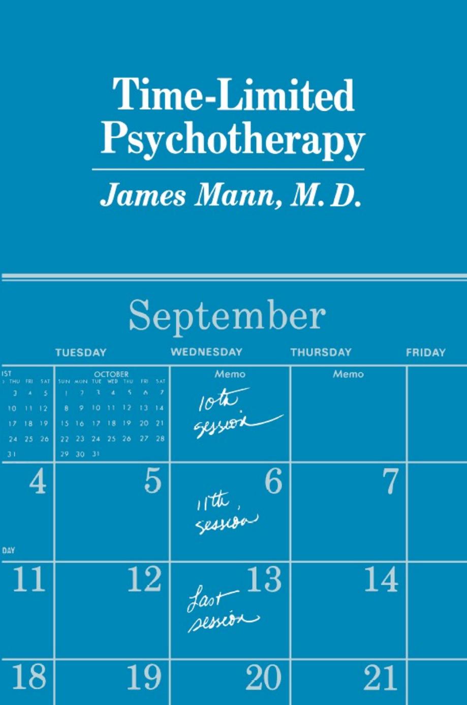 Timelimited Psychotherapy James Mann