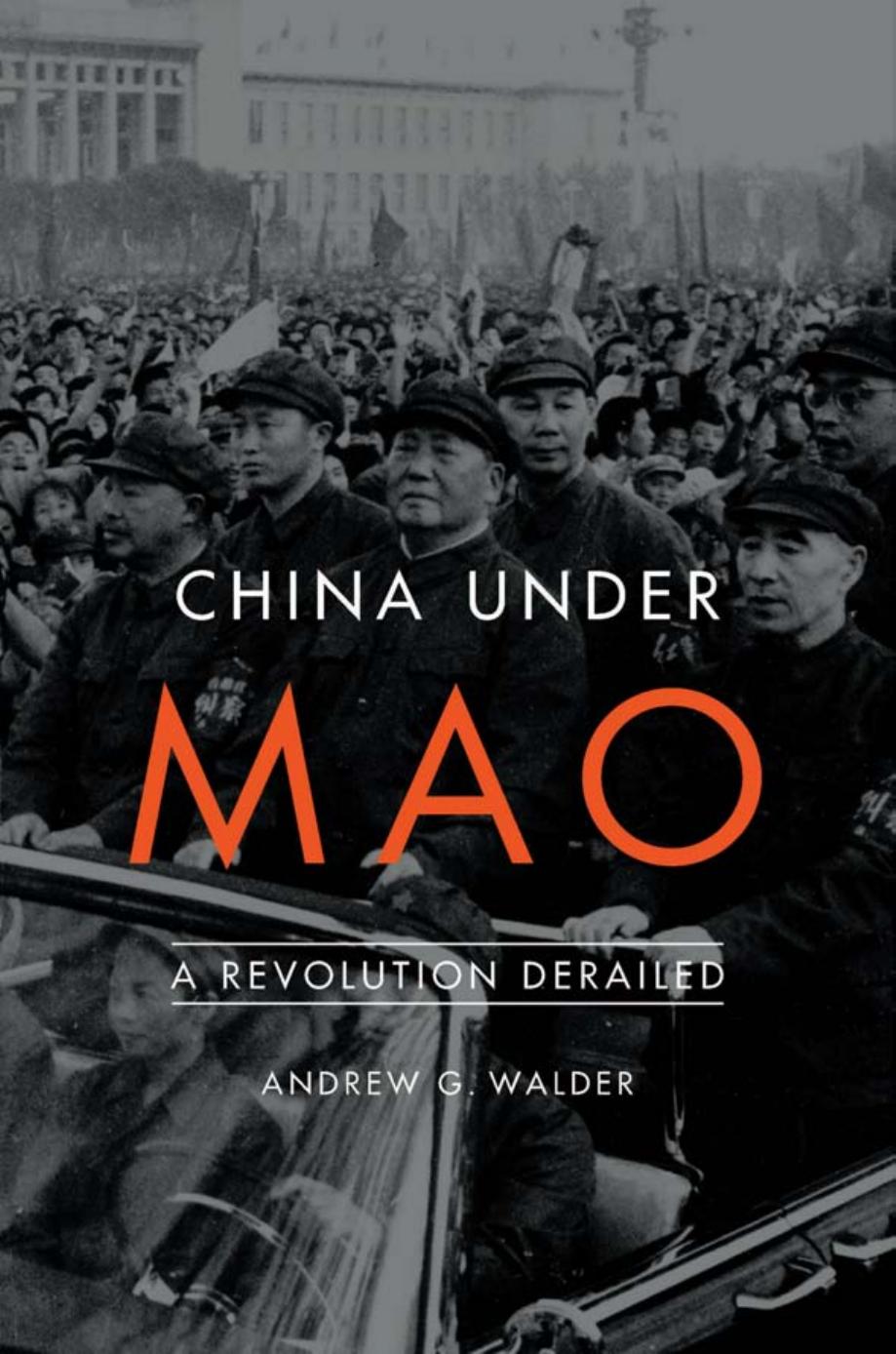 China Under Mao Andrew G Walder
