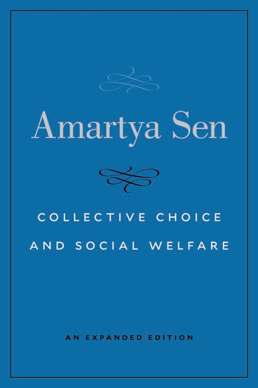 Collective Choice And Social Welfare Amartya Sen
