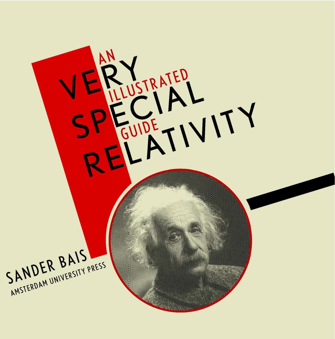 Very Special Relativity An Illustrated Guide Sander Bais