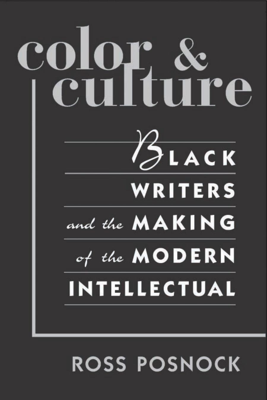 Color And Culture Ross Posnock