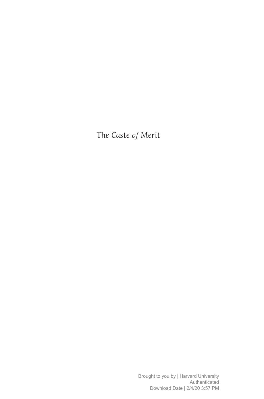 The Caste Of Merit Engineering Education In India Ajantha Subramanian