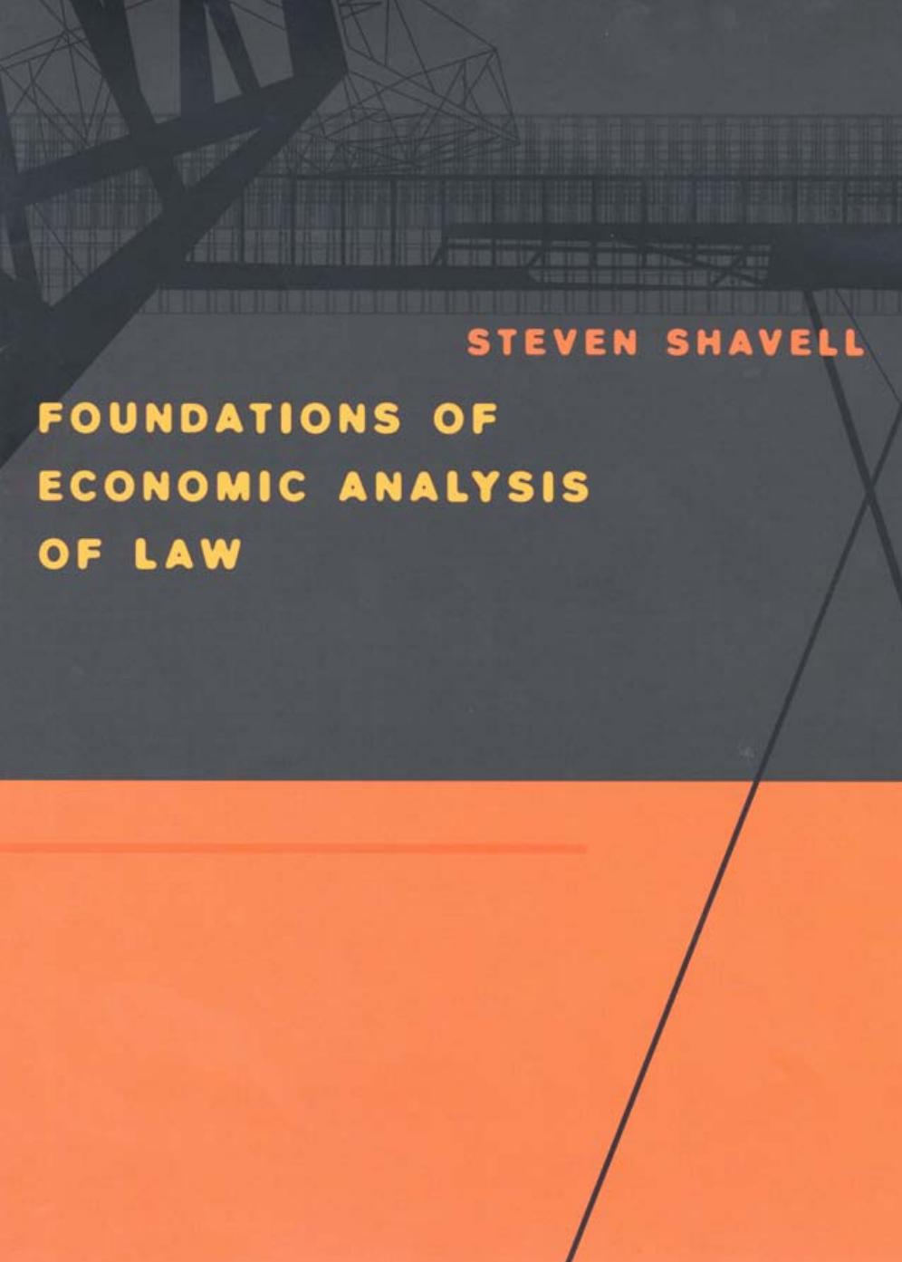 Foundations Of Economic Analysis Of Law Steven Shavell