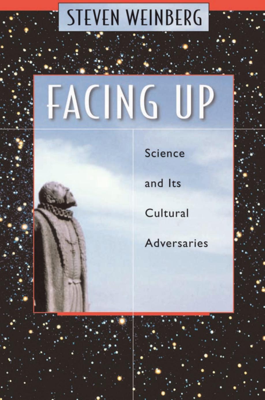 Facing Up Steven Weinberg