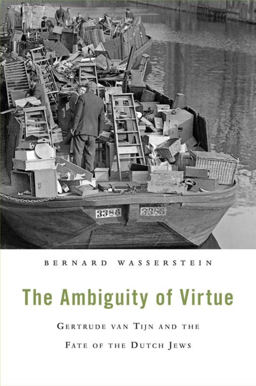 The Ambiguity Of Virtue Bernard Wasserstein