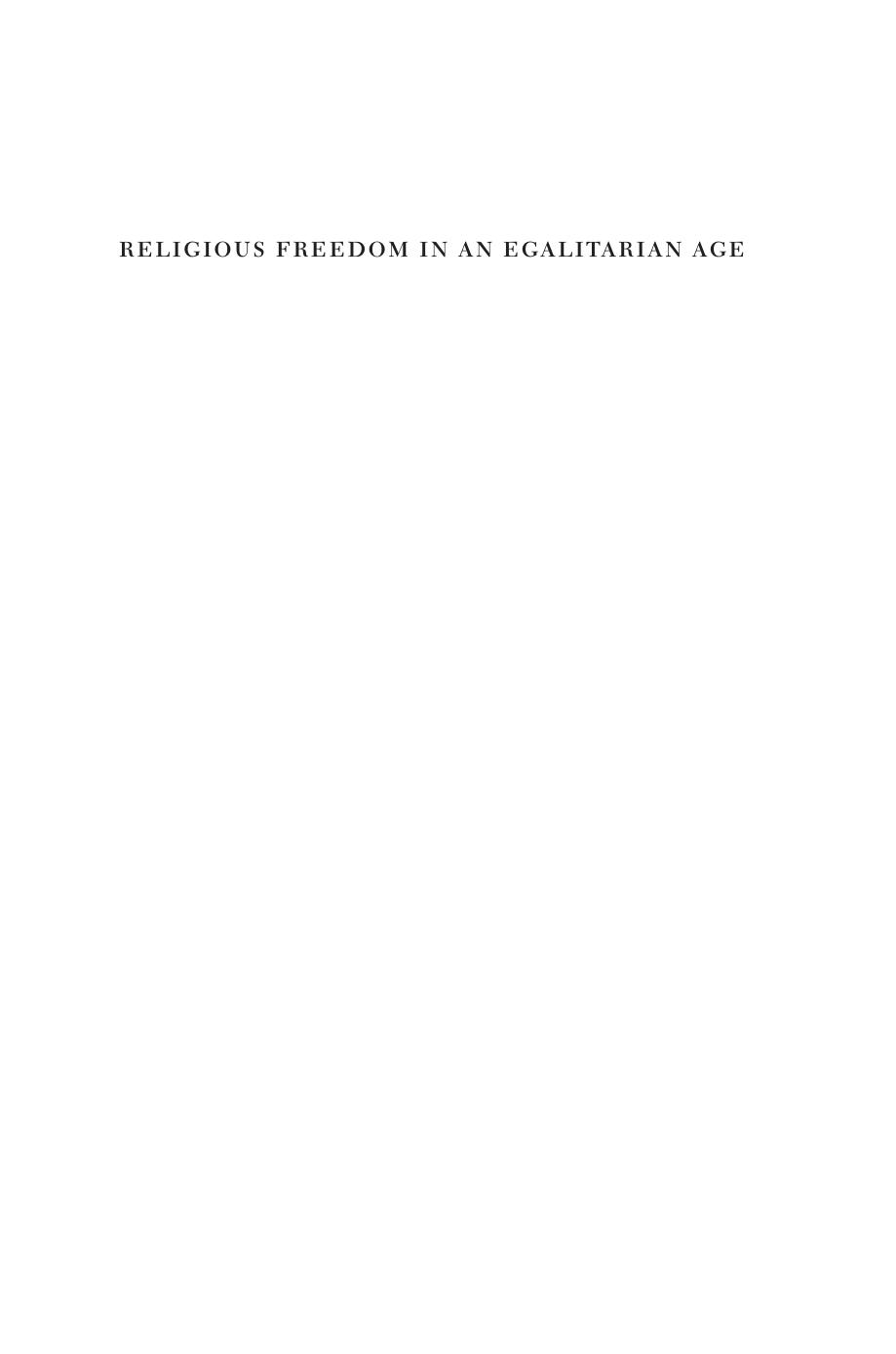 Religious Freedom In An Egalitarian Age Nelson Tebbe