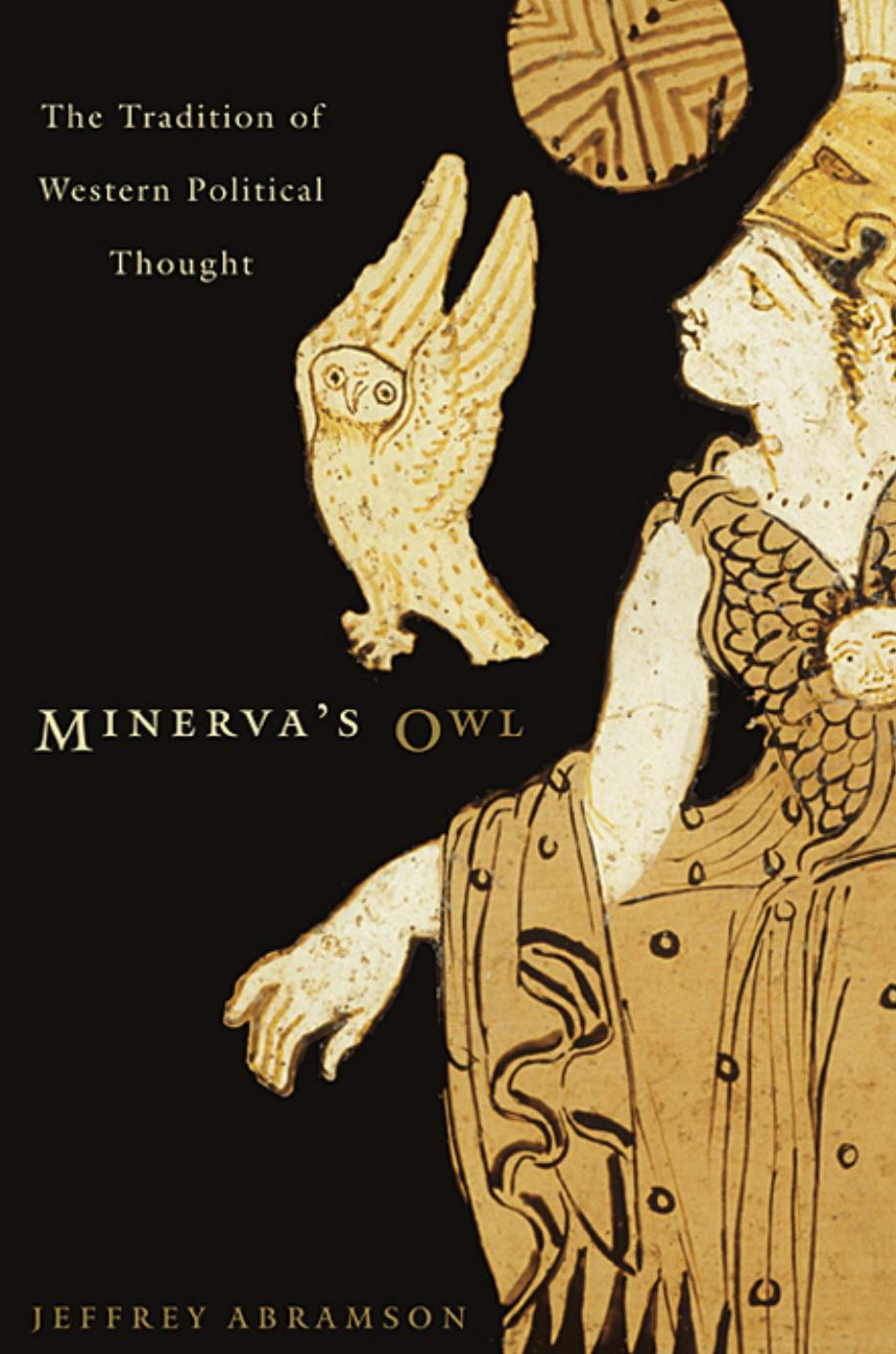 Minervas Owl Jeffrey B Abramson