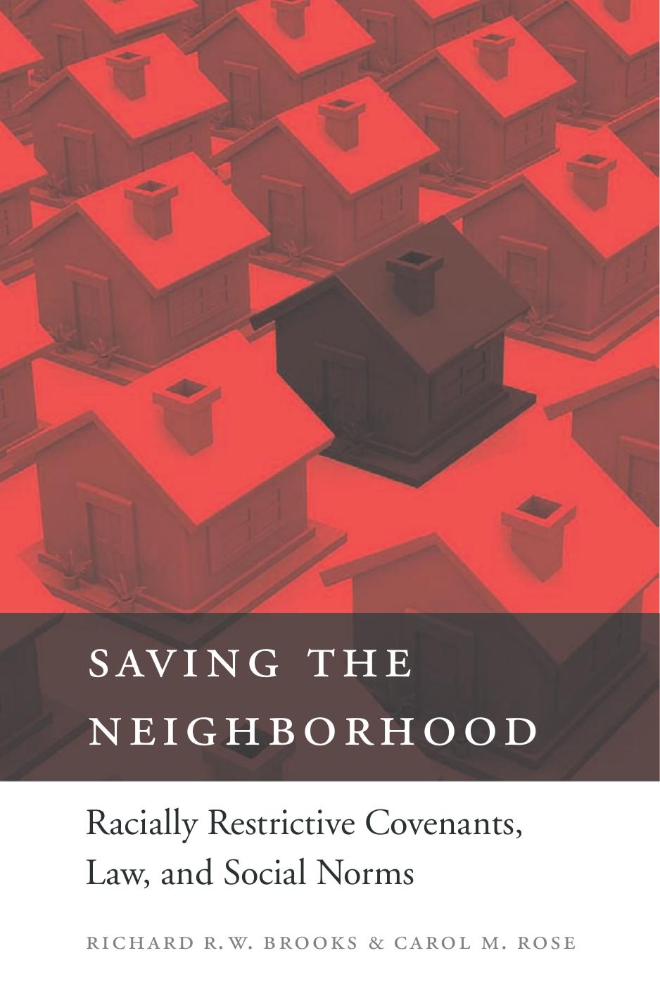 Saving The Neighborhood Richard R W Brooks