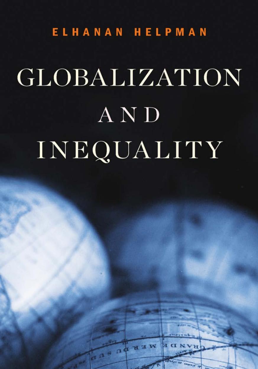 Globalization And Inequality Elhanan Helpman
