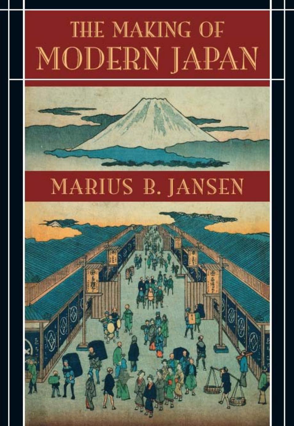 The Making Of Modern Japan Marius B Jansen