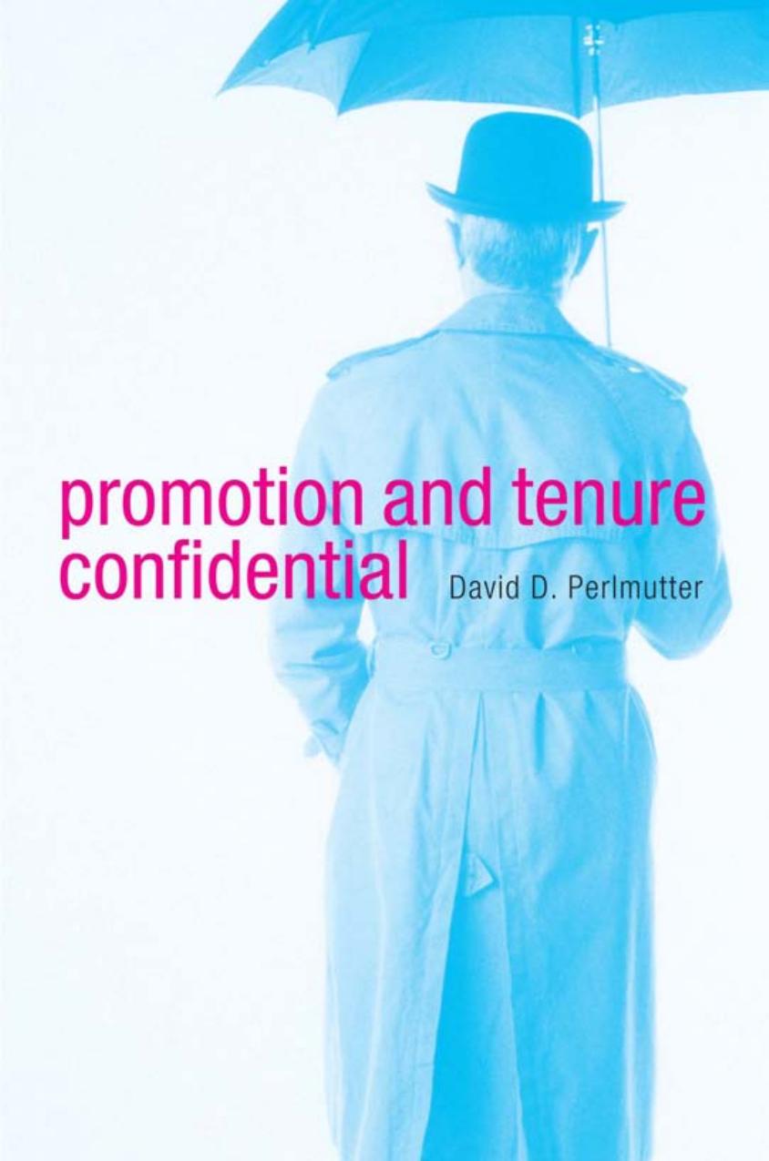 Promotion And Tenure Confidential David D Perlmutter