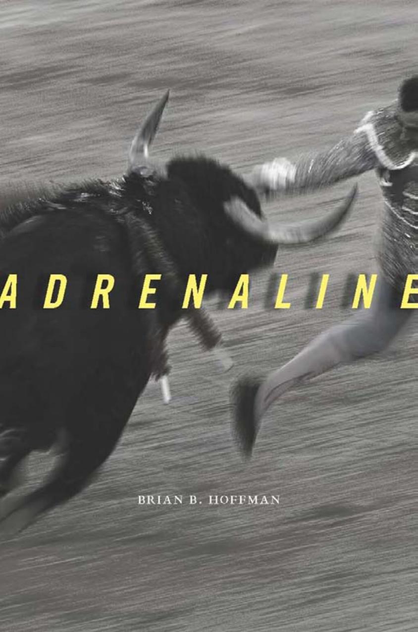 Adrenaline Brian B Hoffman