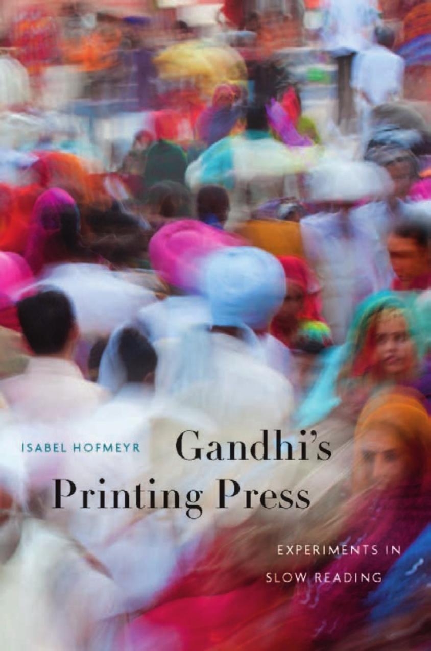 Gandhis Printing Press Isabel Hofmeyr