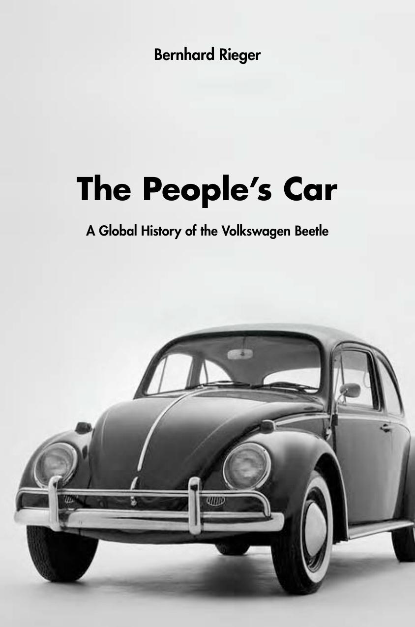 The Peoples Car Bernhard Rieger