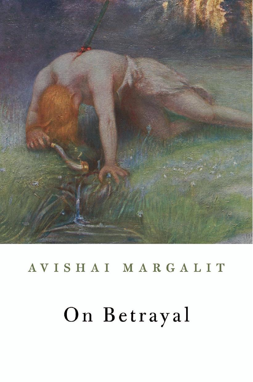 On Betrayal Avishai Margalit