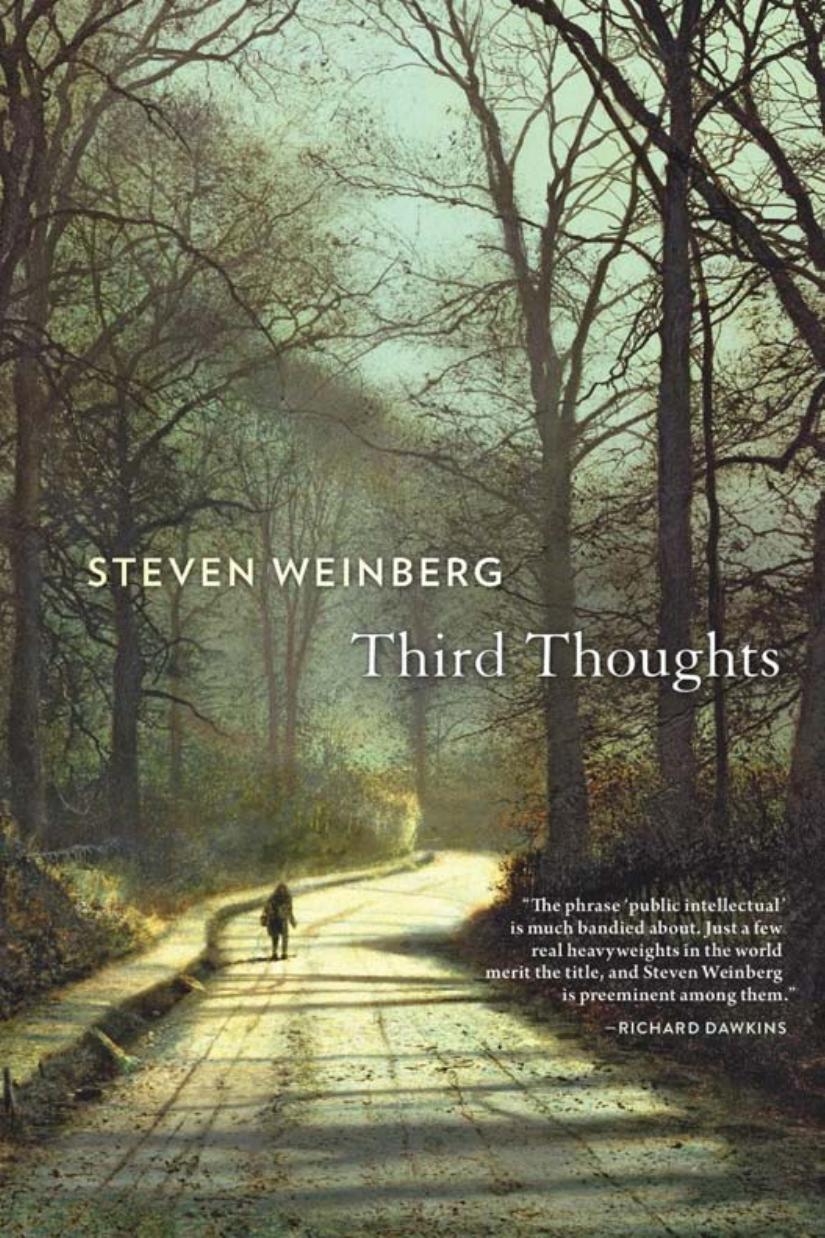 Third Thoughts Steven Weinberg