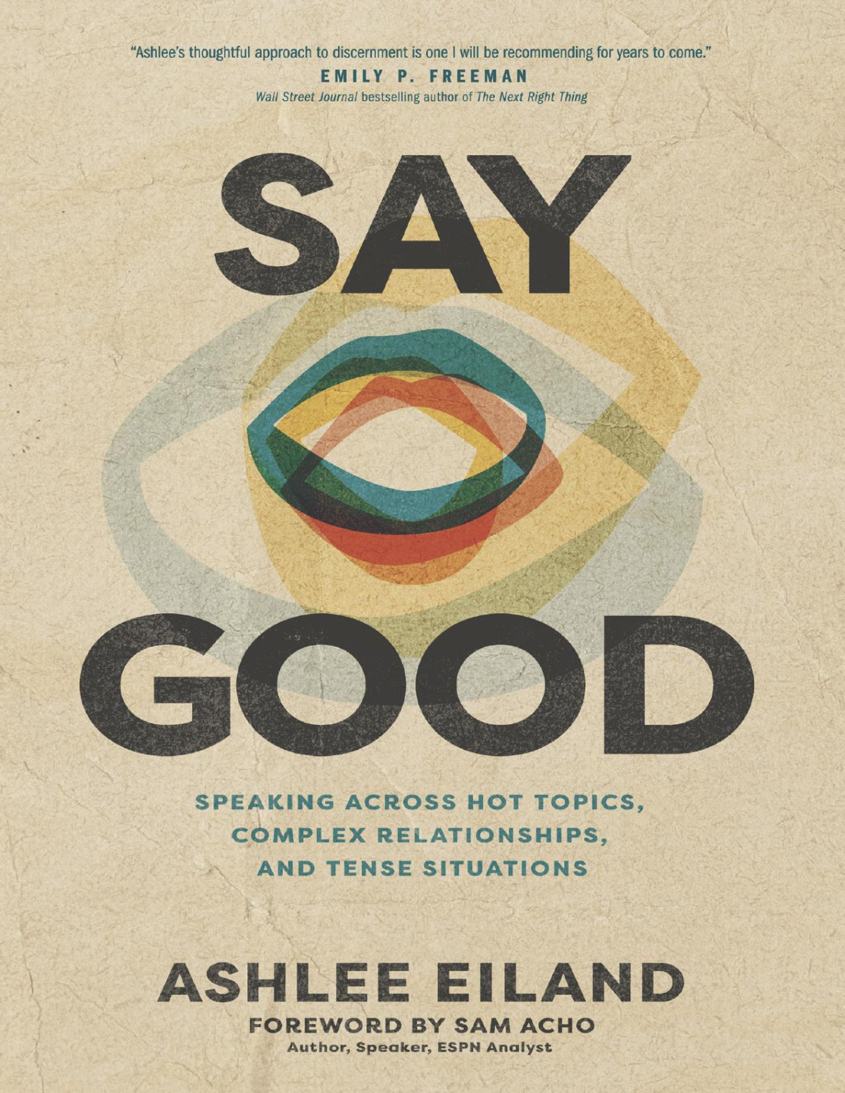 Say Good Ashlee Eiland