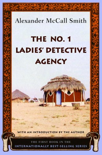 The No 1 Ladies Detective Agency Alexander Mccall Smith