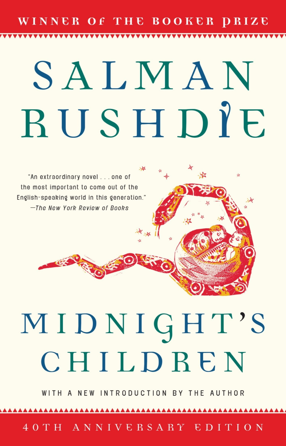 Salman Rushdies Midnights Children Adapted For The Theatre By Salman Rushdie Simon Reade And Tim Supple Salman Rushdie