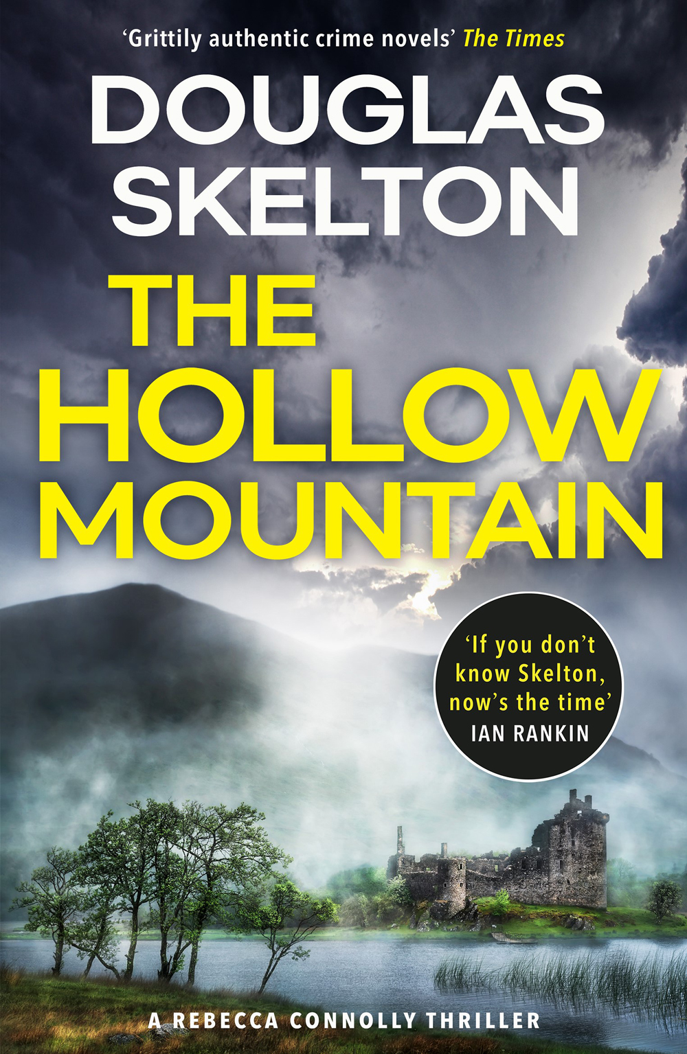 The Hollow Mountain A Rebecca Connolly Thriller Douglas Skelton