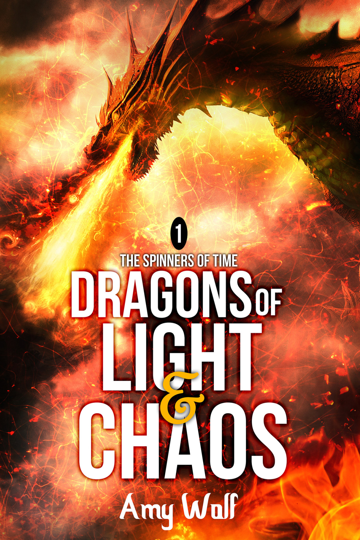 The Dragons Of Light And Chaos Amy Wolf